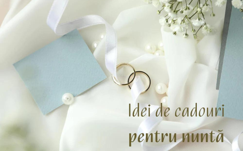 Idei de cadouri pentru nunta
