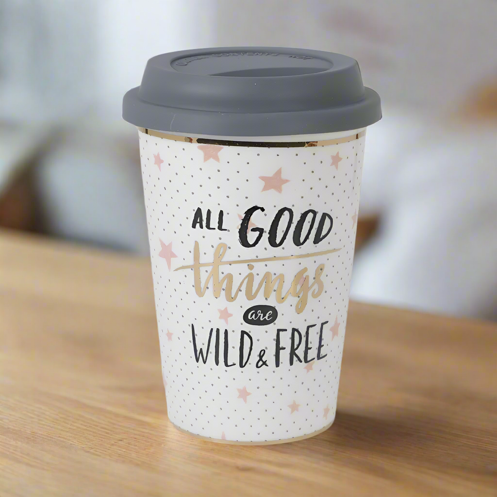 Pahar Cu Capac Detasabil Cu Mesaj "All good things are wild & free"