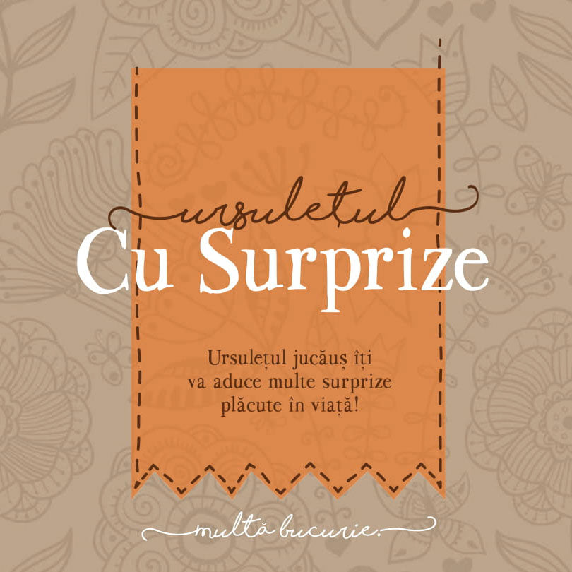 Urs Plus "Ursuletul Cu Surprize"